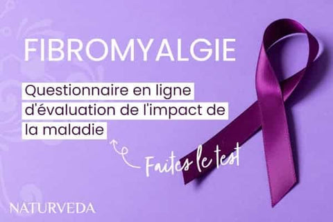 Fibromyalgie, questionnaire d'évaluation de l'impact de la maladie par Naturveda ecrit sur un fond violet avec un ruban violet